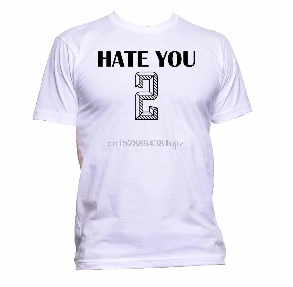 Hate You 2 Kit футболка мужская женская унисекс модный слоган комедия классный