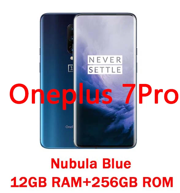 OnePlus 7 Pro Global Rom 256 ГБ синий Восьмиядерный процессор Snapdragon 855 6,67 дюйма 2K+ жидкий AMOLED экран Разблокировка мобильного телефона UFS 3,0 - Цвет: 12GB 256GB Blue