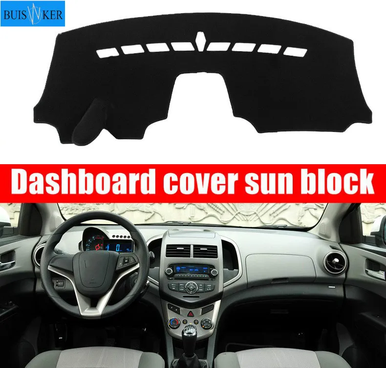 

For Chevrolet Sonic AVEO Holden Barina 2011~2018 Anti-Slip Mat Dashboard Cover Pad Sun Shade Dashmat Protect Accessories
