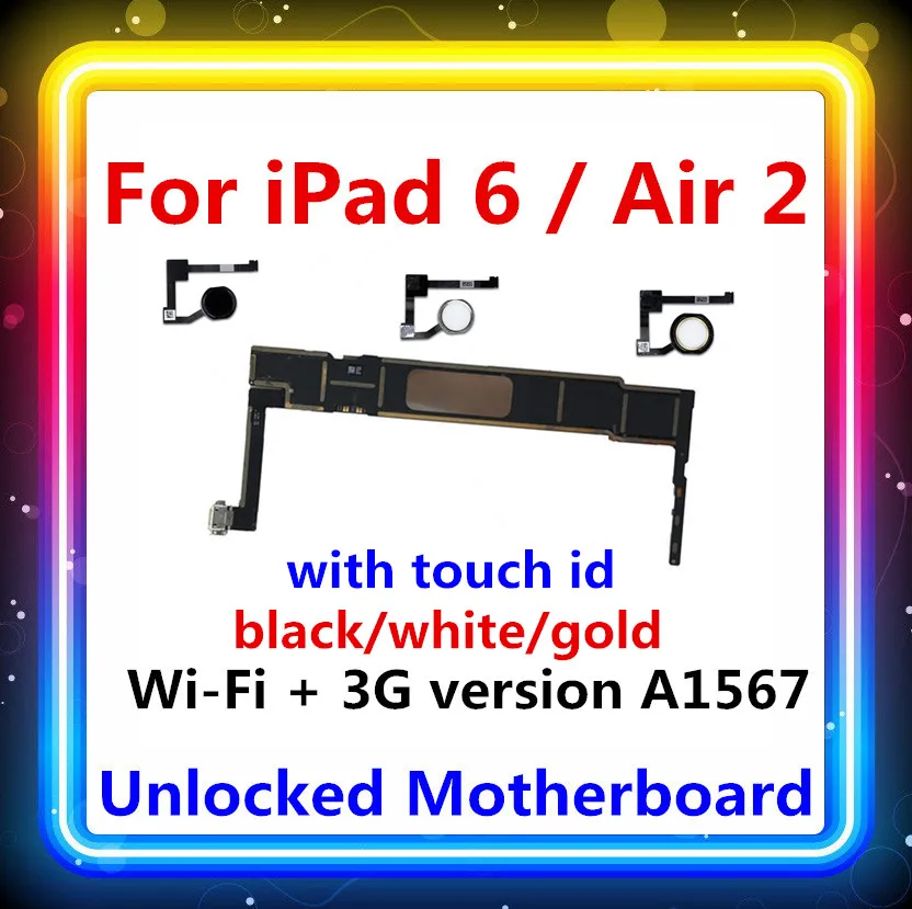 Фабрика разблокирована для iPad 6 материнская плата, wifi+ 3g с сенсорным id для iPad Air 2 логические платы 16 Гб/32 ГБ/64 Гб/128 ГБ A1567 sim-карта