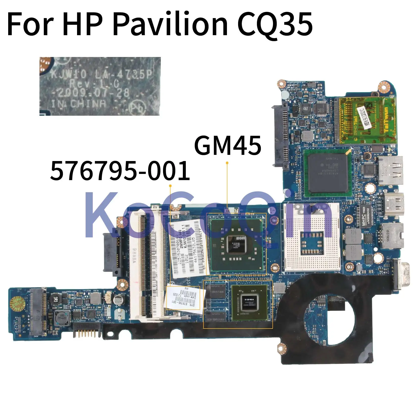 Материнская плата ноутбука KoCoQin для hp Pavilion DV3 CQ35 материнская плата 576795-001 KJW10 LA-4735P GM45 PM DDR2