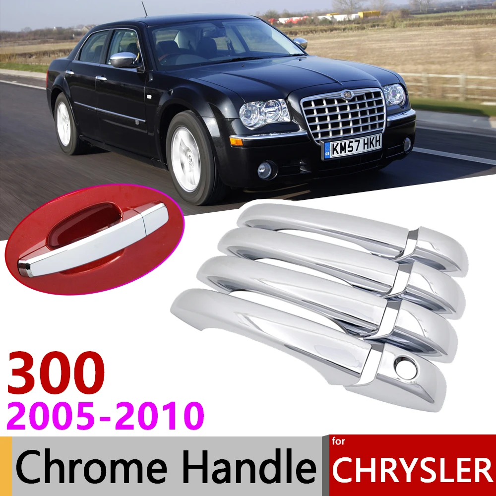 Для Chrysler 300 300c MK1 2005~ 2010 роскошный Хром Внешний дверные ручки крышки наклейки на автомобиль отделка Набор 2006 2007 2009