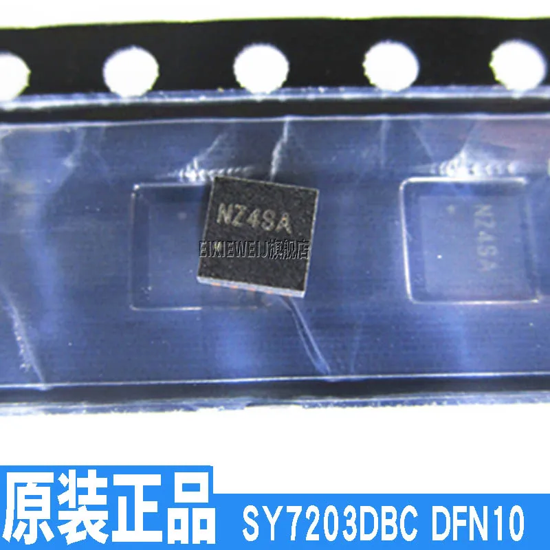 10 шт. SY7203DBC NZ DFN-10 30VLED совершенно аппарат не Привязанный к оператору сотовой связи