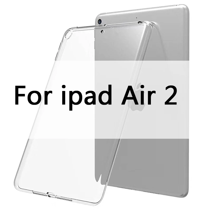 Чехол для iPad 10,2 MiNi 2 3 4 5 TPU Прозрачный Силиконовый противоударный чехол для нового iPad Pro 10,5 Air 1 2 задний Чехол - Цвет: For ipad Air 2