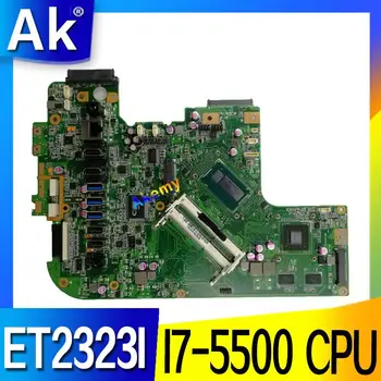 

ET2323I All-in-one mainboard MAIN BOARD For ASUS ET2323I ET2323 motherboard 90PT0111-R01000 Tested Working REV1.3 I7-5500 CPU