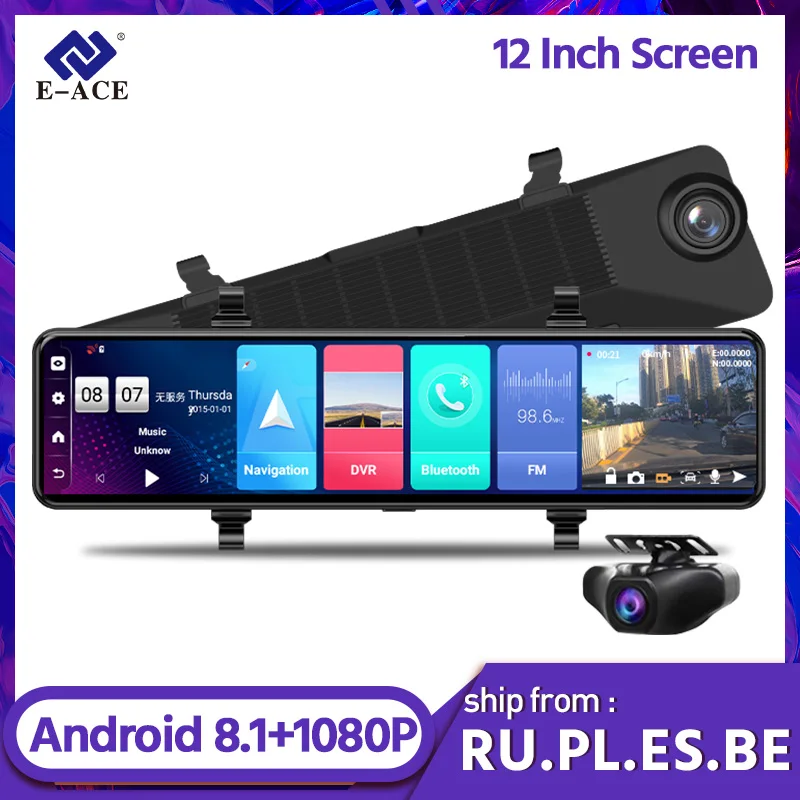 E ACE D15 видеорегистратор 12 0 дюйма зеркало заднего вида 1080P FHD 4G Android 8 1 GPS навигация