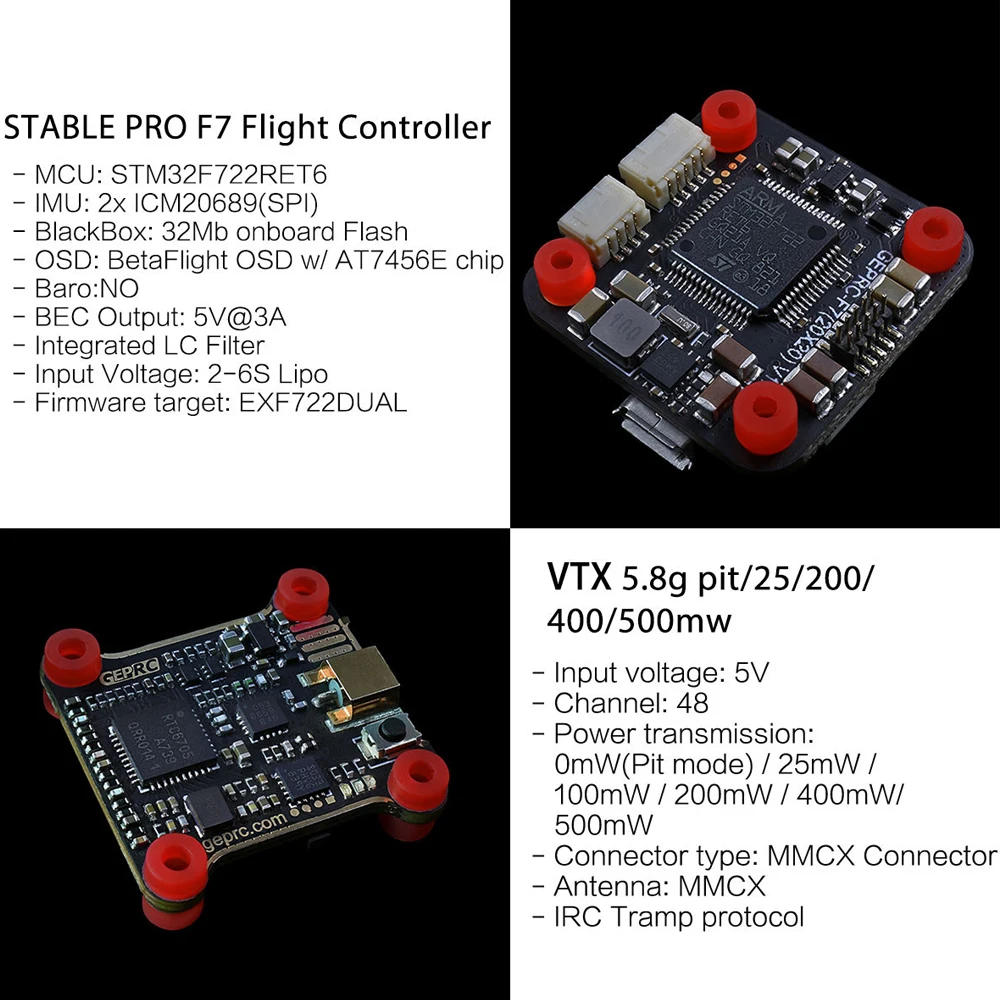 

Geprc Stable Pro F7 Stack Dual Gyro F7 Flight Controller with 35A BLheli_32 4in1 ESC and 5.8G 500mW VTX for RC FPV Racing Drone