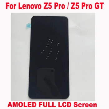 

100% Working Super AMOLED For Lenovo Z5 Pro / Z5Pro GT Full LCD Display Touch Screen Digitizer Assembly Sensor Phone Pantalla