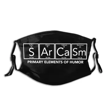 

Sarcasm Non-Disposable Mouth Face Mask Periodic Table Anti Haze Dust Protection Cover Respirator Muffle Mask with Filters