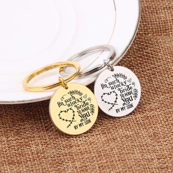 

Keychain For Bridesmaid Wedding Key Engraved I'm Such a Lucky Bride To Have You By My Side Key Holder Women Friend Souvenir