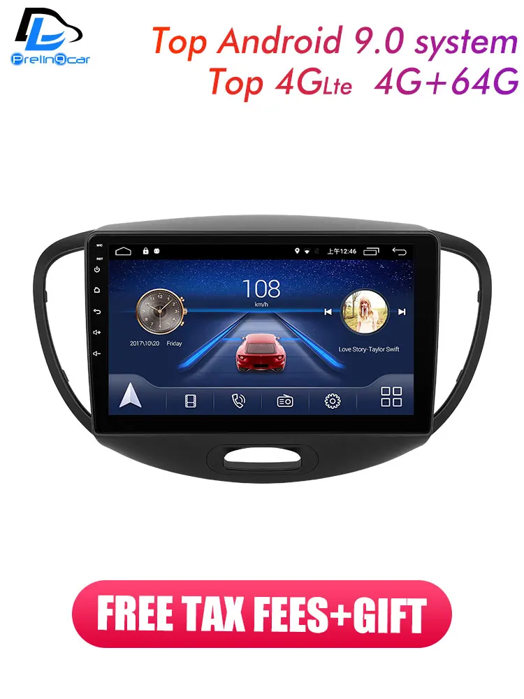 4G монитор для HYUNDAI I10 2010-2013 лет автомобильный монитор радио мультимедиа видео плеер навигация gps Android 9.0DSP стерео