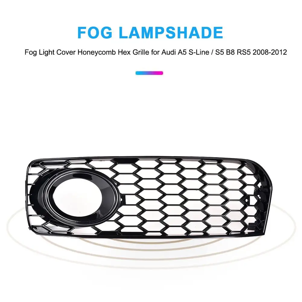 New Fog Lampshade Left/Right Fog Light Cover Honeycomb Hex Grille ABS Car Accessories For Audi A5 S-Line/S5 B8 RS5 08-12