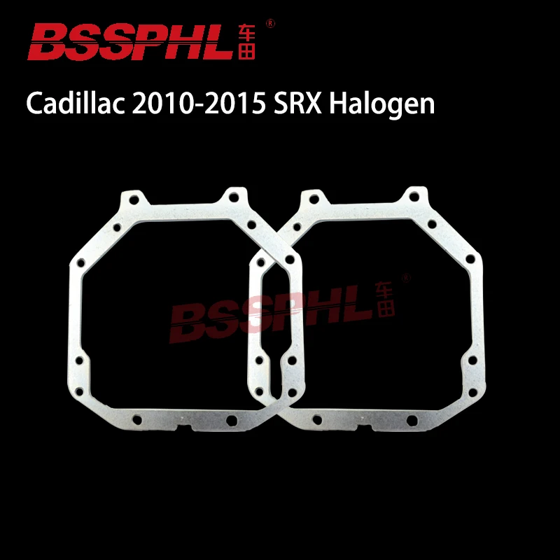 

BSSPHL Car-Styling Frame Adapter module DIY Bracket Holder for Cadillac 2010-2015 SRX Halogen
