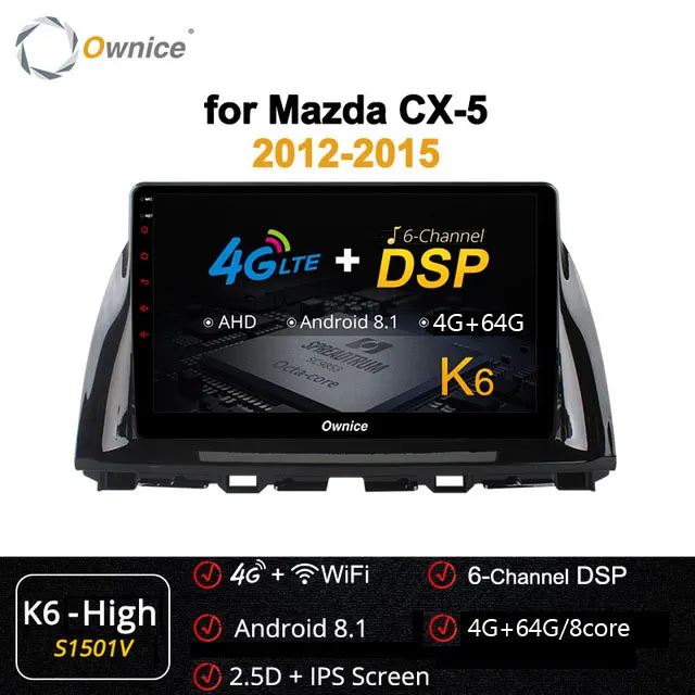 Ownice carplay 10," Octa Core Android 9,0 автомобиль радио gps DVD Поддержка 4 аппарат не привязан к оператору сотовой связи сети DAB+ для Mazda CX-5 2012 2013 - Цвет: S1501 K6-High