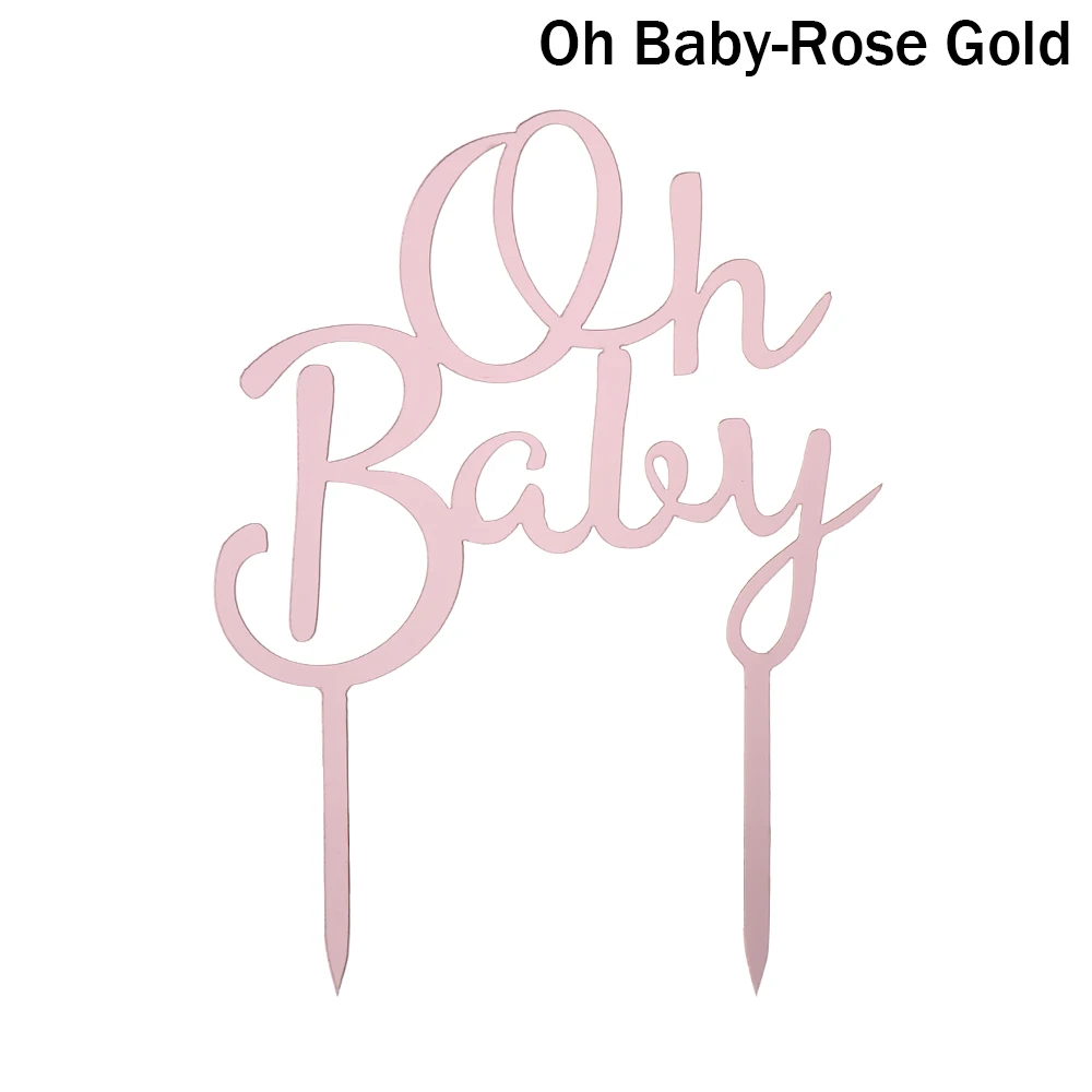 Oh Baby-Rose Gold Золотой розовый акриловый One OH Топпер для детского торта для детского душа вечерние украшения милые подарки на день Святого Валентина десерт украшения - Цвет: Oh Baby-Rose Gold