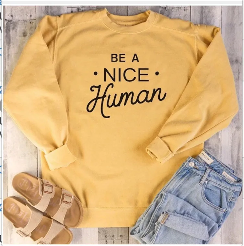 

Yellow Sweatshirt Women Be a Nice Human Letter Print Pullover Hoodie Round Neck Long Sleeve Hoodies Casual Womens Sweatshirts