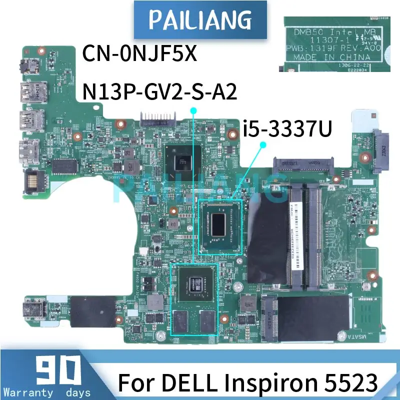Для DELL Inspiron 5523 i5-3337U материнская плата для ноутбука 0NJF5X 11307-1 SR0XL N13P-GV2-S-A2 DDR3