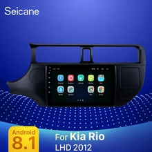 Seicane Авто Android gps радио автомобиля стерео " Bluetooth аудио для Kia Rio 2012 левый руль 2DIN мультимедиа Автомобильный плеер