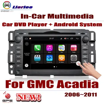

For GMC Acadia 2006~2011 Car Android Player DVD GPS Navigation System HD Screen Radio Stereo Integrated Multimedia
