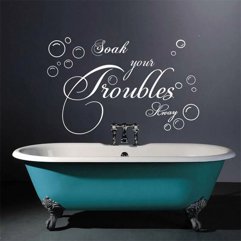 Large  Soak Your Troubles Away Quote Wall Sticker Bathroom Shower Room Clean Bubble Soak Trouble Toilet Wall Decal Vinyl Decor (3)
