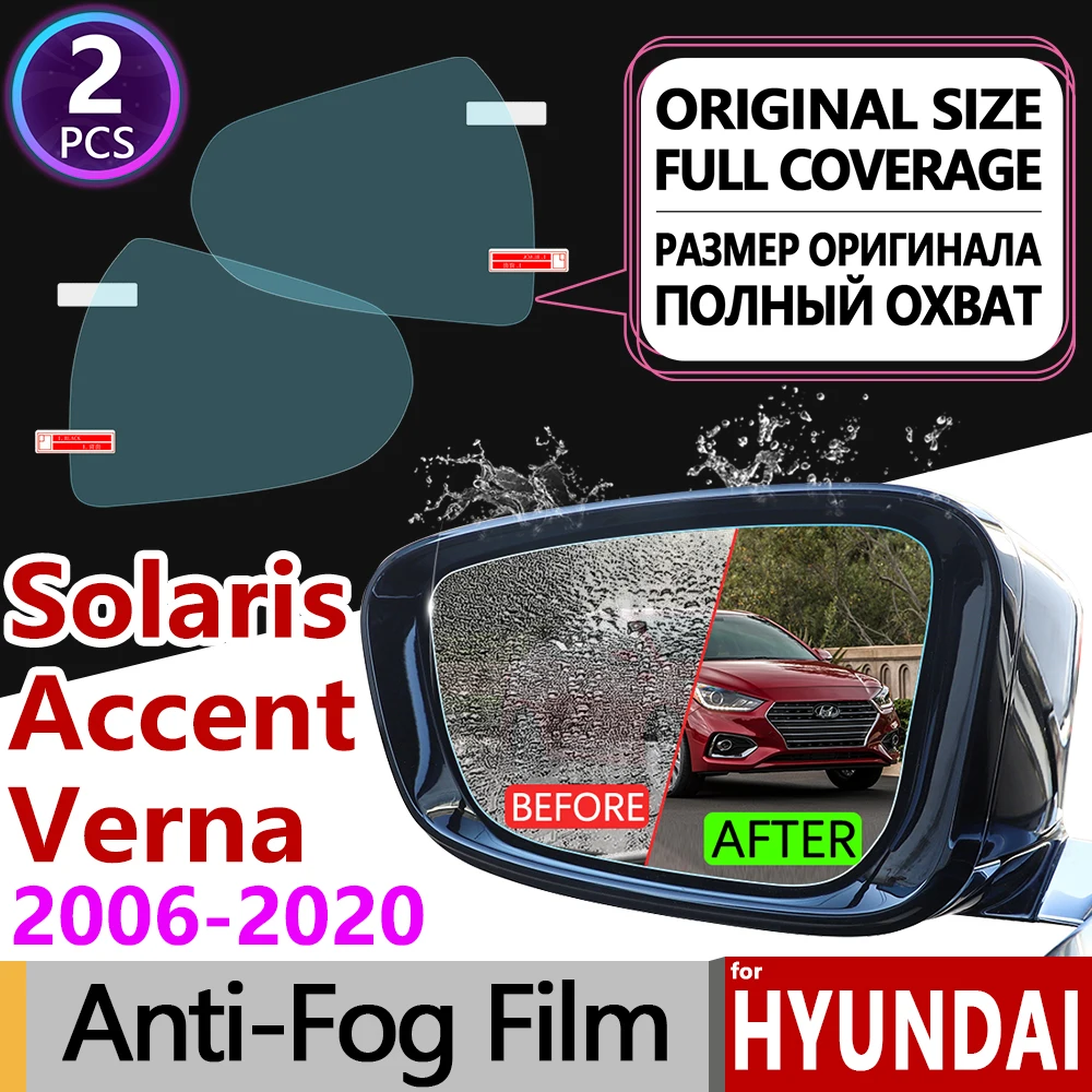 Для hyundai Solaris Accent Verna 2006~ MC RB HC полное покрытие противотуманная пленка зеркало заднего вида Автомобильные аксессуары 2011