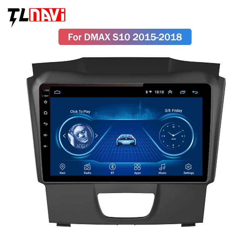  Car Radio For Isuzu D-MAX DMAX 2015-2018 S10 Android 8.1 HD 9 inch Touch screen GPS Navigation Mult