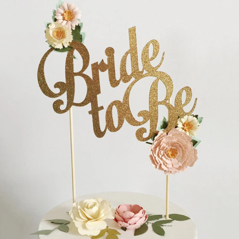 1pcs Gold Silver Bride To Be Cake Topper Bachelorette Hen Girls Night Party Bridal Shower Wedding Engagement Cake Decoration