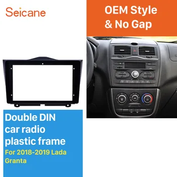

Seicane 9 inch car radio frame 2din In Dash Fascia Panel Bezel Trim kit Cover Trim For 2018+ LADA GRANTA OEM Style
