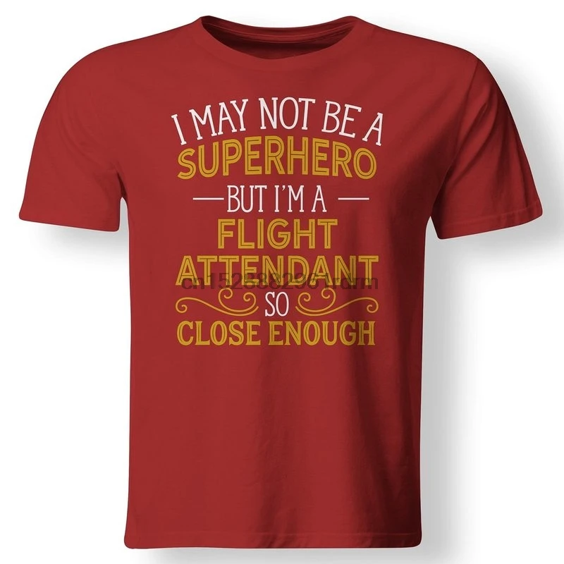 Clothing Not Superhero But Flight Attendant Funny Gift T Shirt | Мужская одежда