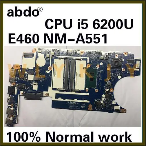 Для Lenovo ThinkPad E460 BE460 NM-A551 материнская плата для ноутбука CPU i5 6200U 2G видеокарта DR3 100%