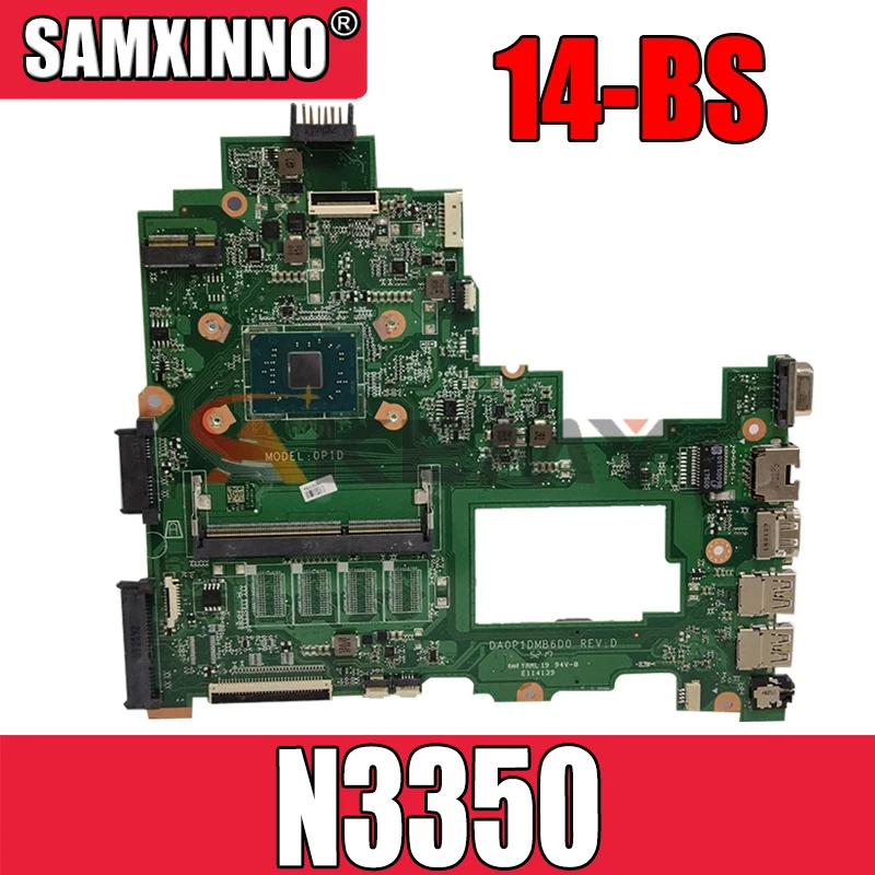 Материнская плата для ноутбука HP 14-BS 246 серии G6 с процессором N3350 DA0P1DMB6D0 941657-601
