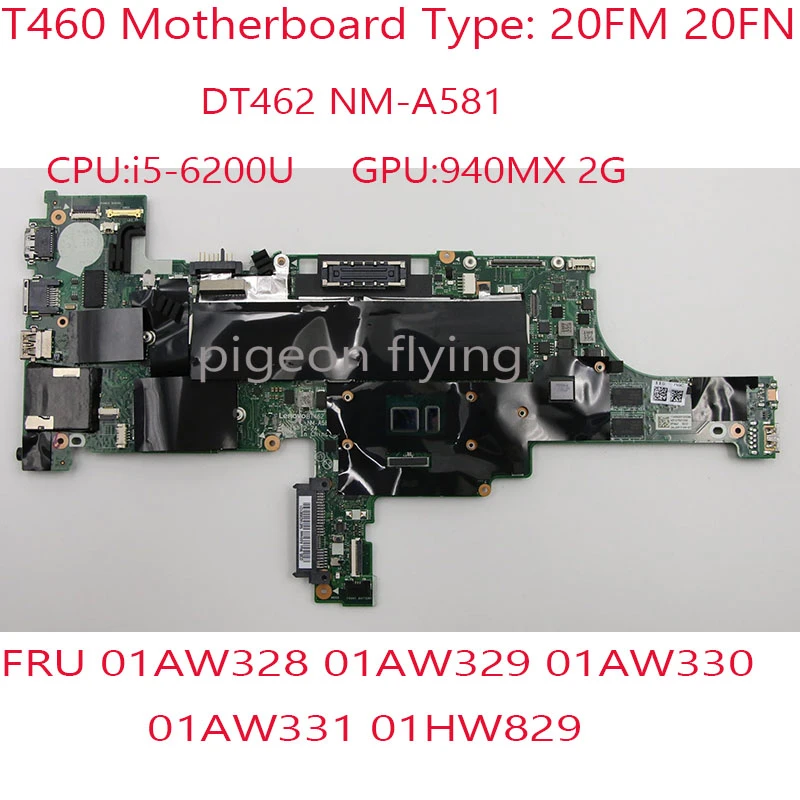 best motherboard for pc DT462 NM-A581 T460 Motherboard For Thinkpad T460 Laptop 20FM 20FN 01AW328 01AW329 01AW330 01AW331 01HW829  I5-6200 940MX 2G best budget pc motherboard