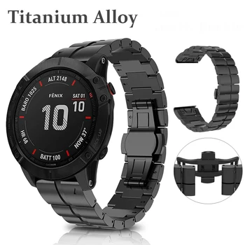 

Titanium Alloy Watch Band For Garmin Fenix 6X/6X Pro Band High-End Strap Butterfly Buckle Bracelet For Garmin Fenix 6X Belt 26mm