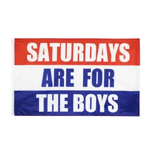 Sábados são para meninos bandeiras/sábados são para meninas bandeira