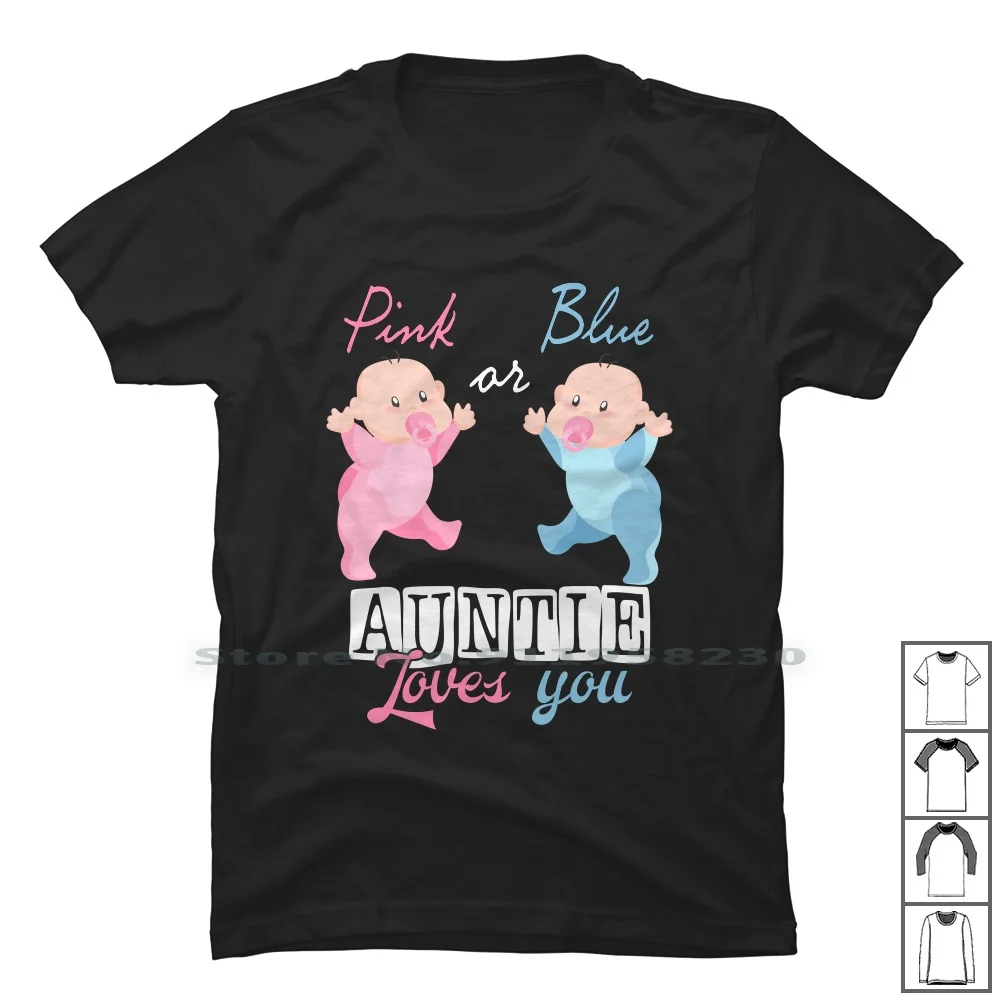 

Pink Or Blue Auntie Loves You For Dark T Shirt 100% Cotton Gender Lover Pink Over Love Dark Blue Aunt You Tie Ink Ark