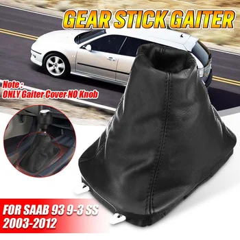 

PU Leather Car Gear Shift Collar Gear Knob Gaiter Boot Cover For SAAB 93 9-3 SS 2003-2012