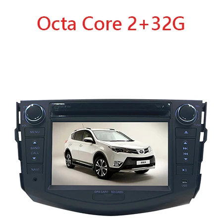 Octa Core 2G 32G 2Din Android 7,1 автомобильный DVD Восьмиядерный 1024*600 экран для Toyotta Rav 4 RAV4 Аудио Видео Стерео gps навигация Радио RDS 4G Wifi - Название цвета: Octa Core 2G 32G