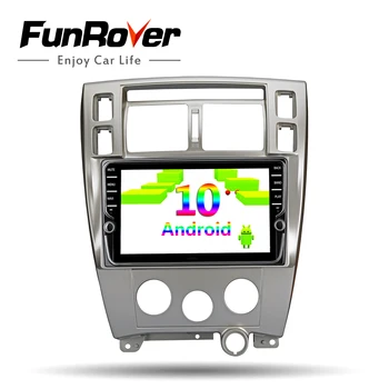 

Funrover 8 core car radio multimedia player android 10.0 For Hyundai Tucson 2006 2007 2008-2010 gps navigation 2din car dvd