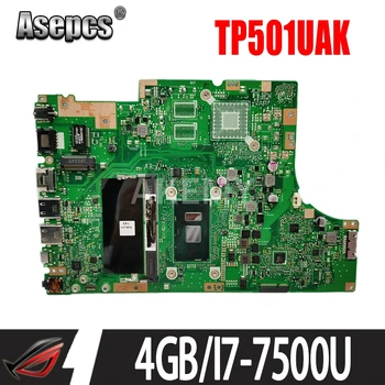 شراءاللوحة الرئيسية Akemy TP501UA لـ ASUS TP501UA TP501UAM TP501UJ TP501UQ TP501UQK اللوحة الأم 100٪ تم اختبارها OK I7-7500U CPU 4GB RAM