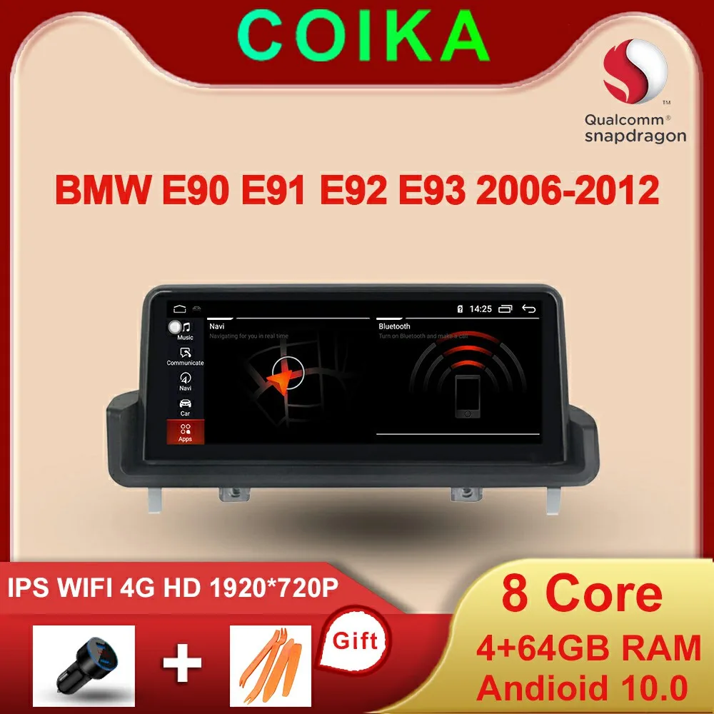 

4+64G 8 Core IPS Touch Screen Car Multimedia For BMW E90 E91 E92 E93 2006-2012 Android 10.0 System GPS Navi Radio 4G LTE WIFI
