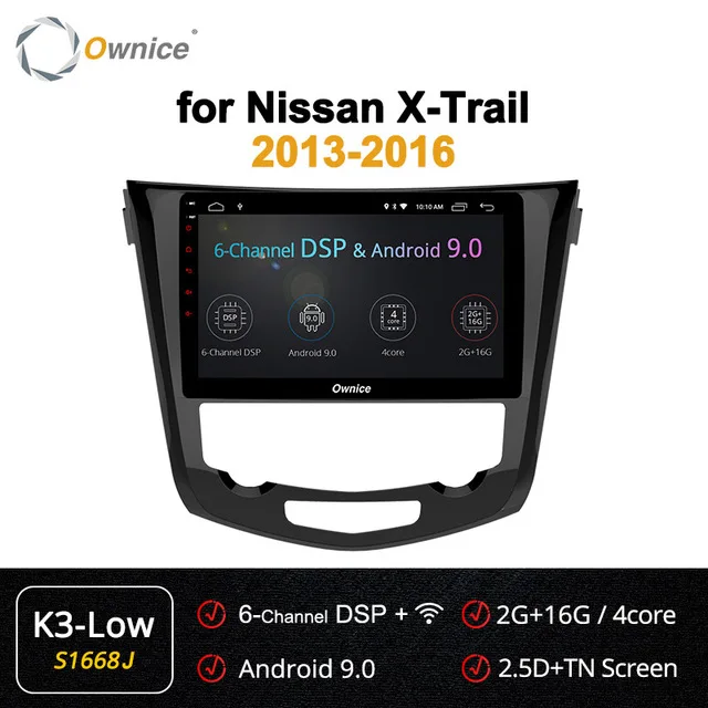 Ownice carplay 10,1 ''Восьмиядерный Android 9,0, 4 ГБ, 64 ГБ, автомобильный радиоприемник gps Navi зарядное устройство для автомобиля с стерео для Nissan X-Trail 2013 - Цвет: S1668 K3-Low