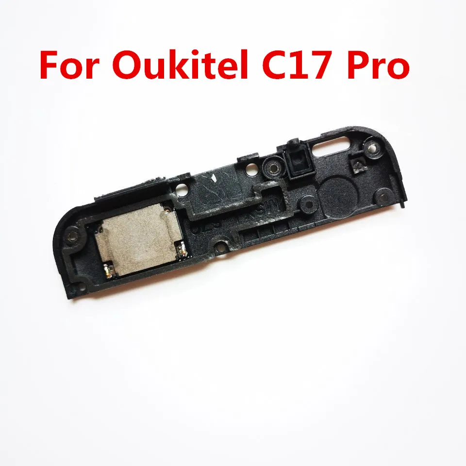 

Внутренний Громкий динамик для смартфона Oukitel C17 Pro, звуковой сигнал, аксессуары для ремонта и замены