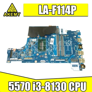 شراءلديل انسبايرون 15 5570 اللوحة المحمول CAL60 LA-F114P SR3W0 I3-8130U CN-001YV2 001YV2 01YV2