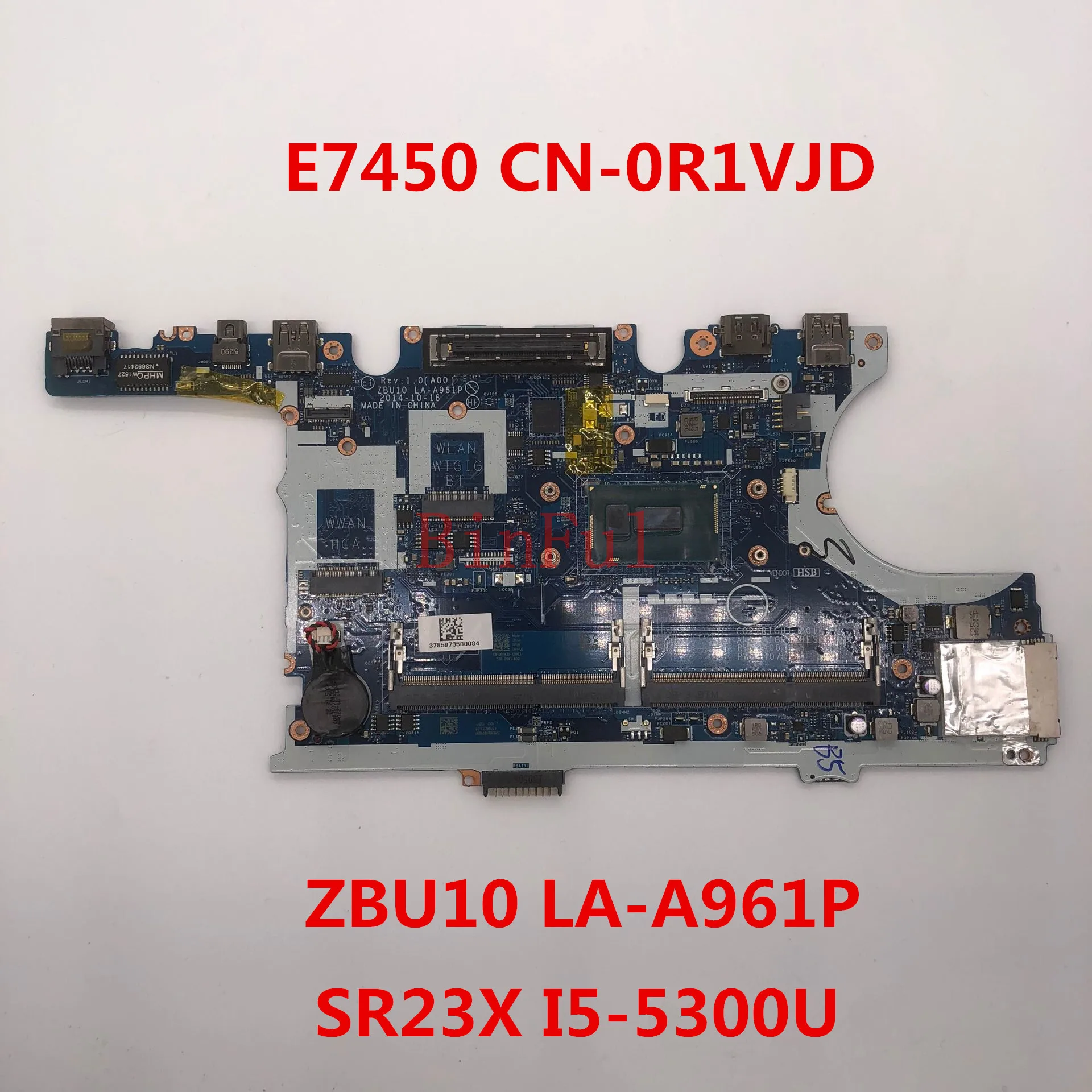 Высокое качество для E7450 Материнская плата ноутбука CN-0R1VJD 0R1VJD R1VJD LA-A961P SR23X I5-5300U Процессор DDR3L полностью протестирована
