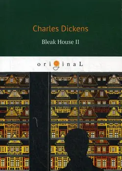 

Foreign languages Dickens C. Bleak House II cover soft 16 +