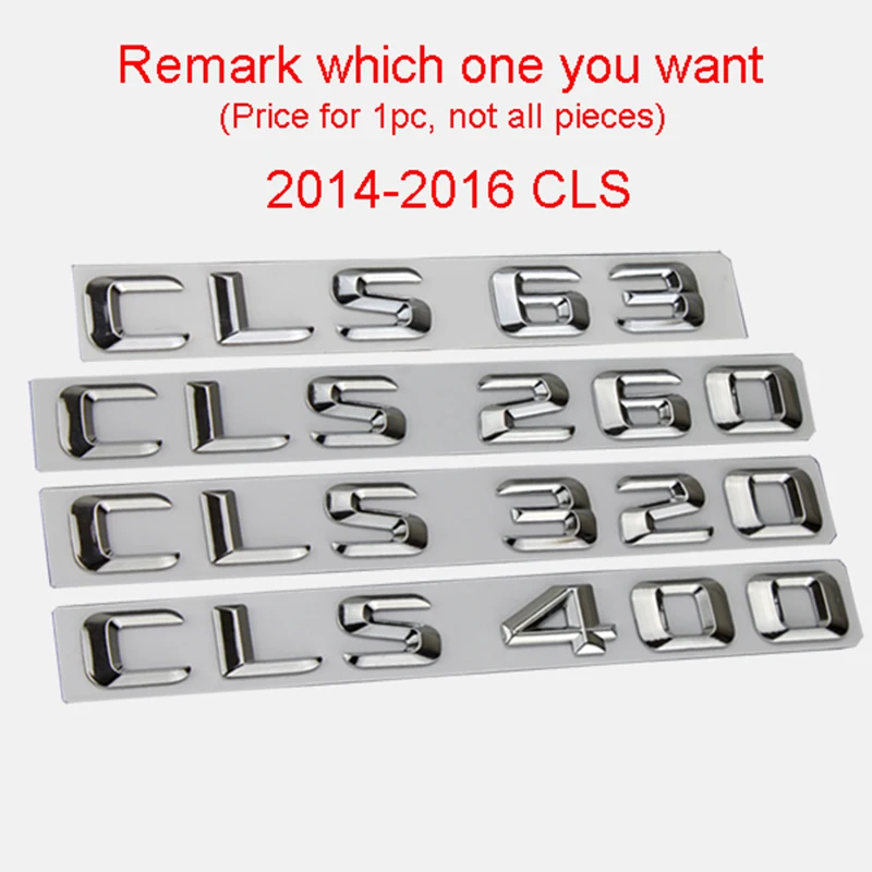 Хромированные буквы, цифры, Эмблема для Mercedes Benz A C S CLA CLE CLS GLA GLC GLE GLS, значок, автомобильный Стайлинг, переоборудование багажника, логотип, наклейка - Цвет: 2015-2016 CLS