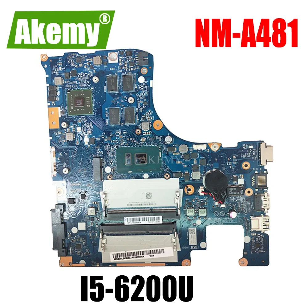 &quotNM A481 материнская плата для ноутбука Lenovo Ideapad 300 15ISK оригинальная I5 6200U с