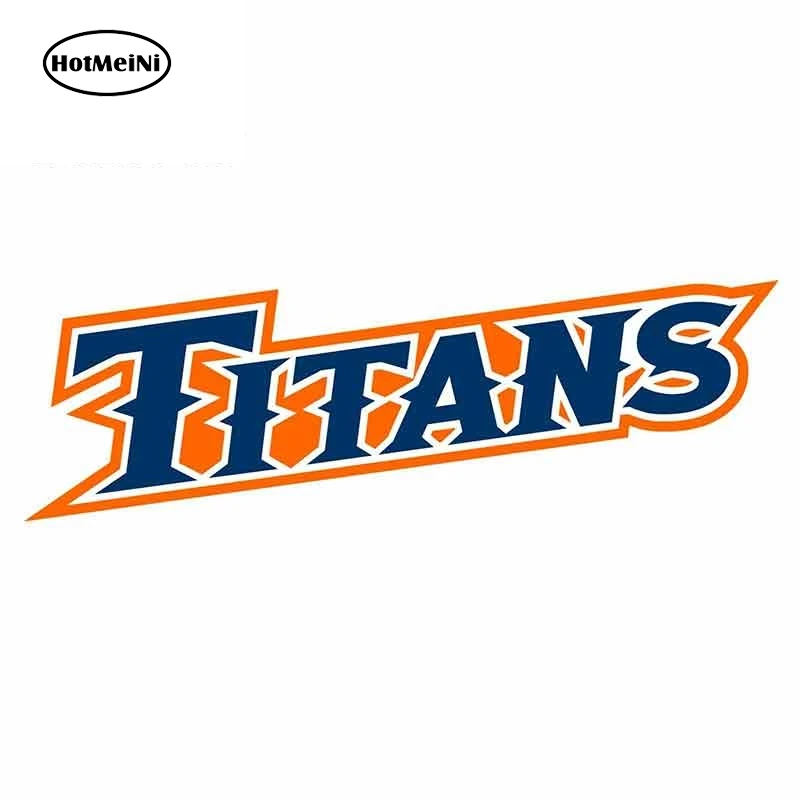 HotMeiNi 13 см x 4 1 для Cal State Fullerton Titans автомобильные наклейки-логотипы виниловые JDM