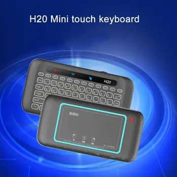 

H20 2.4G Touch Keyboards Double Sided Wireless Keyboard Air Mouse Flying Mouse Full Screen Touchpad Air Mouse For Android TV Box