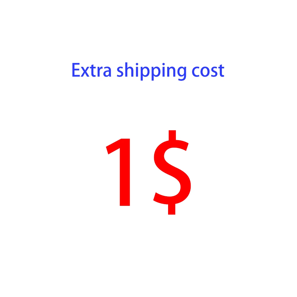 

Extra shipping cost